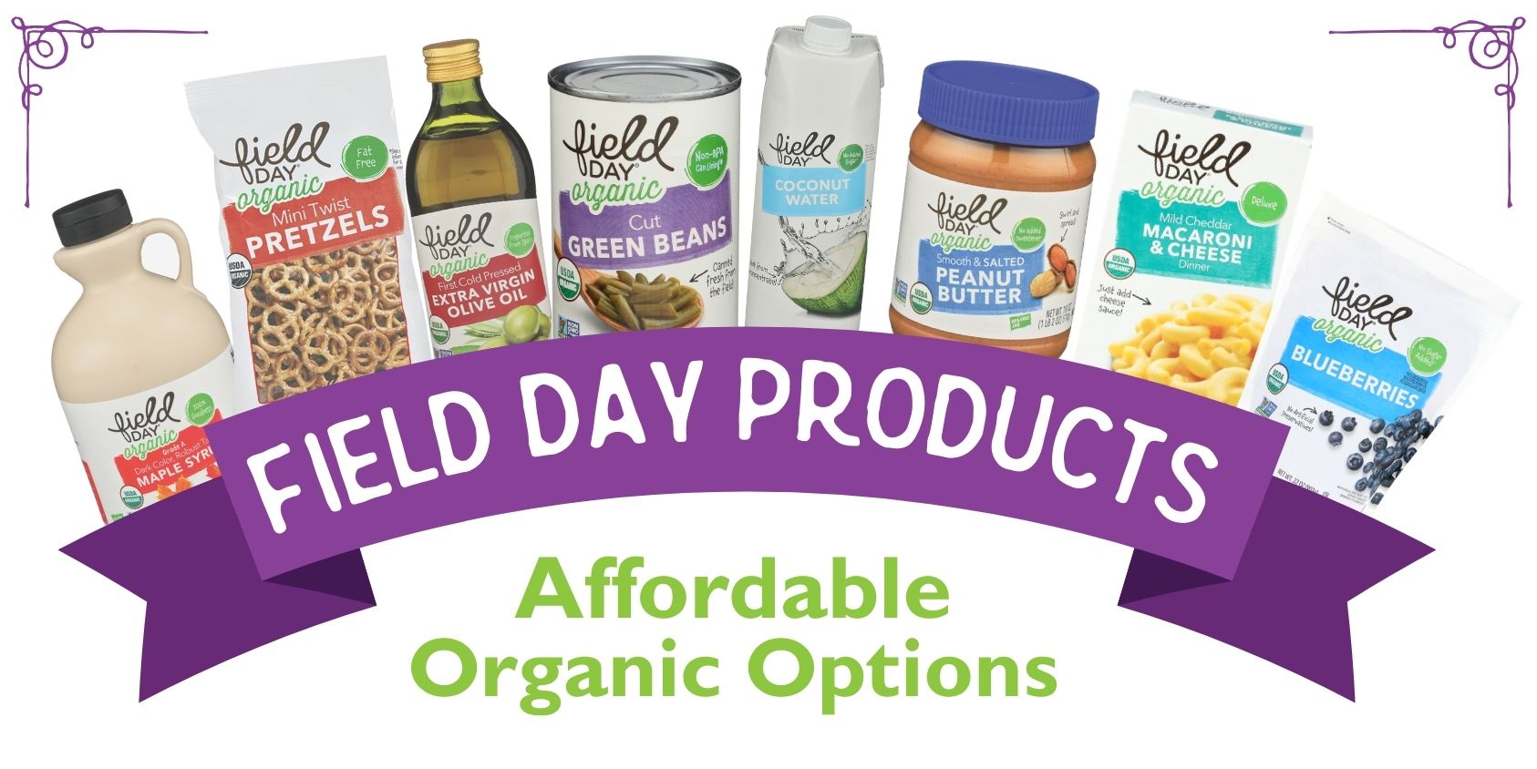 Field Day Products: Affordable Organic Options